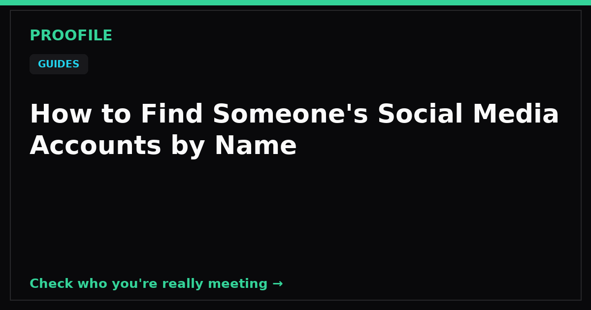 How to Find Someone's Social Media Accounts by Name